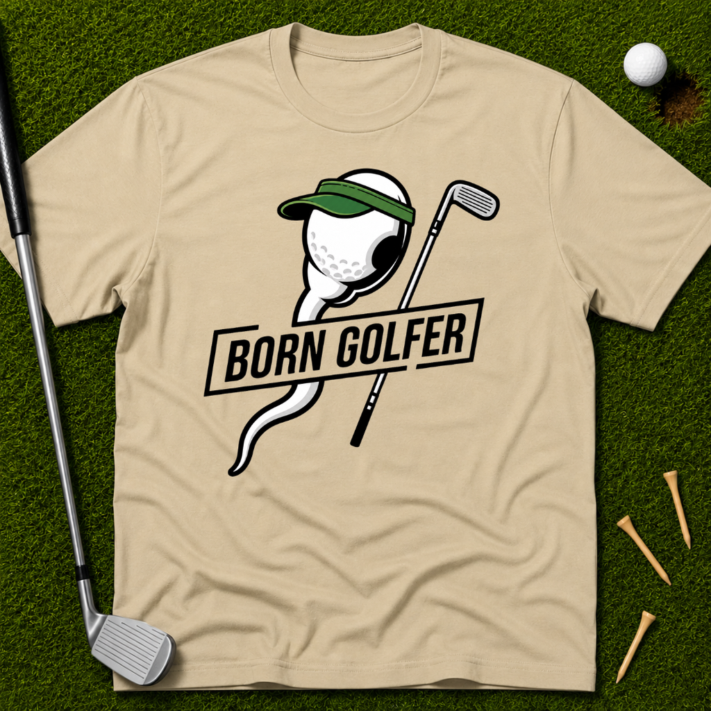 Born Golfer T-Shirt