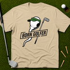 Born Golfer T-Shirt