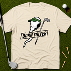 Born Golfer T-Shirt