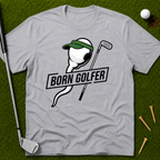 Born Golfer T-Shirt