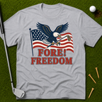 Fore! Freedom T-Shirt