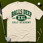 Balls Deep Golf Academy T-Shirt