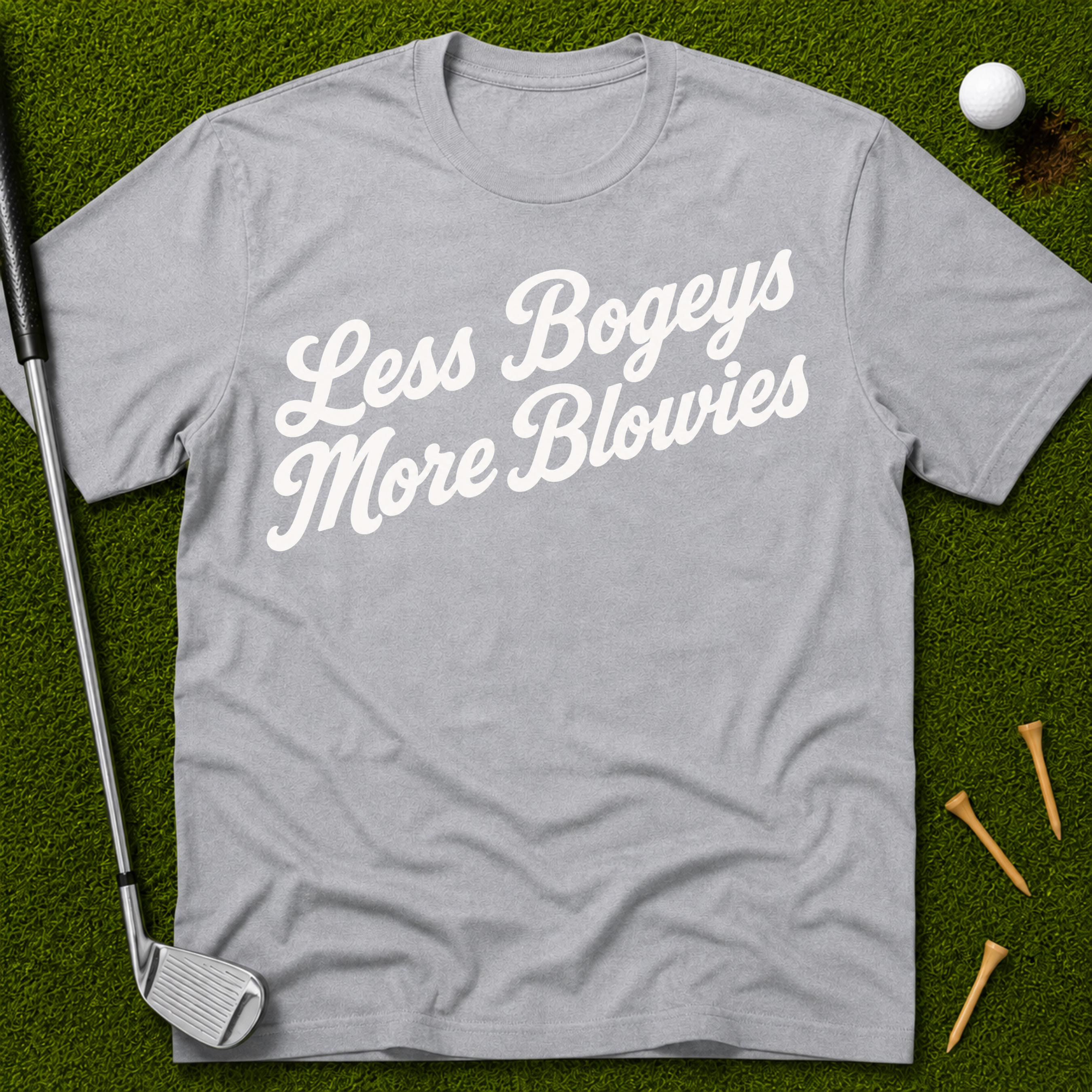 Less Bogeys More Blowies T-Shirt