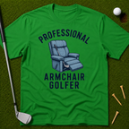Professional Armchair Golfer T-Shirt