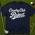 Country Club Reject T-Shirt