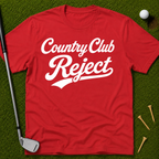 Country Club Reject T-Shirt