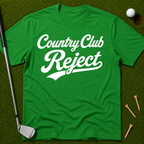 Country Club Reject T-Shirt