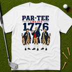 Par-Tee Like It's 1776 T-Shirt