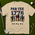 Par-Tee Like It's 1776 T-Shirt