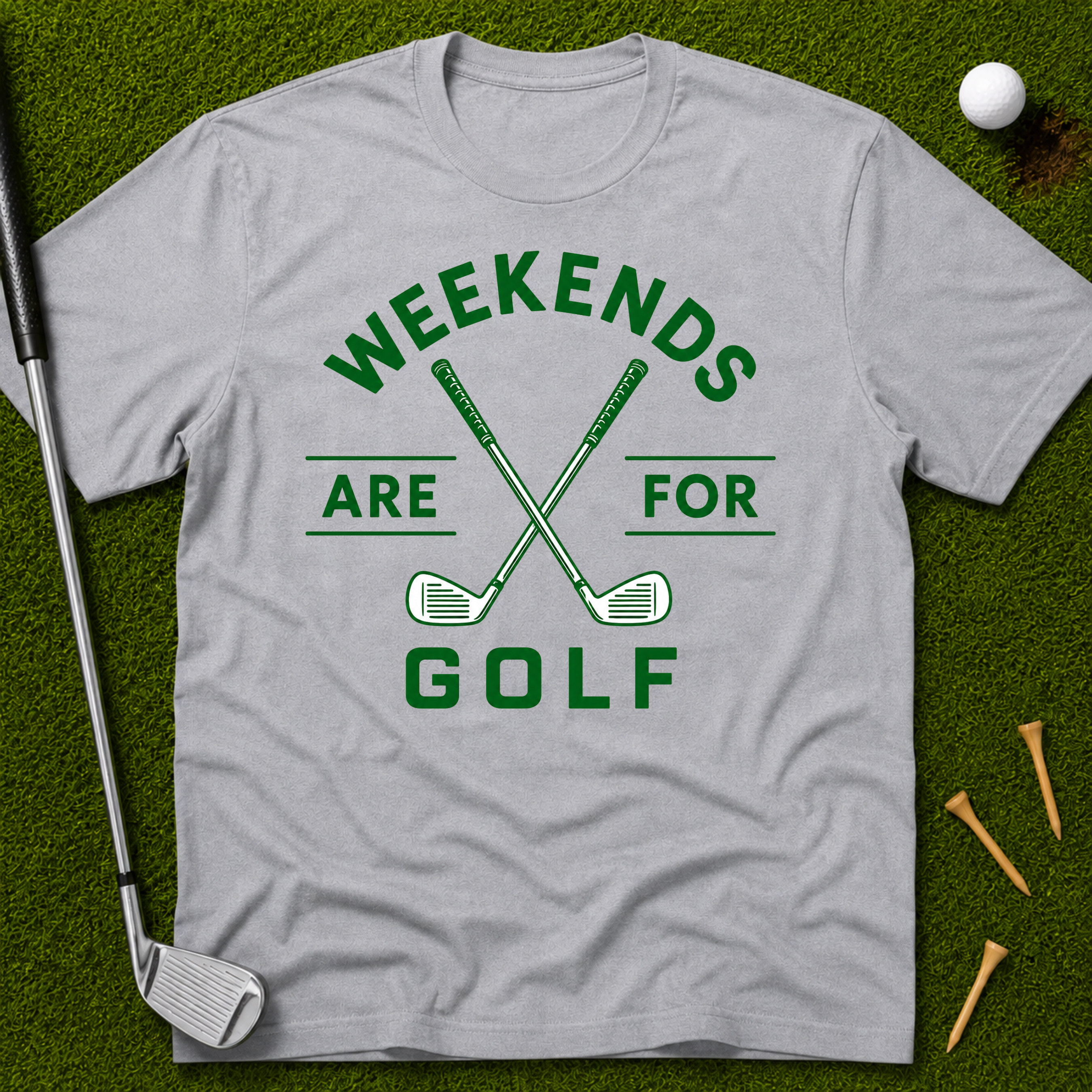 Weekends Are For Golf T-Shirt