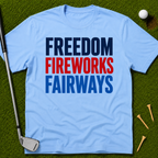Freedom Fireworks Fairways T-Shirt