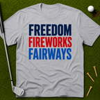 Freedom Fireworks Fairways T-Shirt