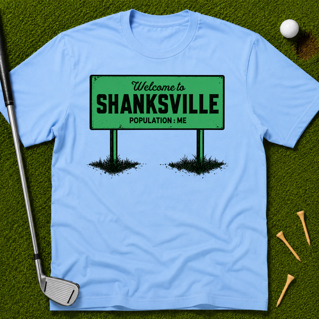 Welcome To Shanksville: Population Me T-Shirt