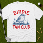 Birdie Fan Club T-Shirt