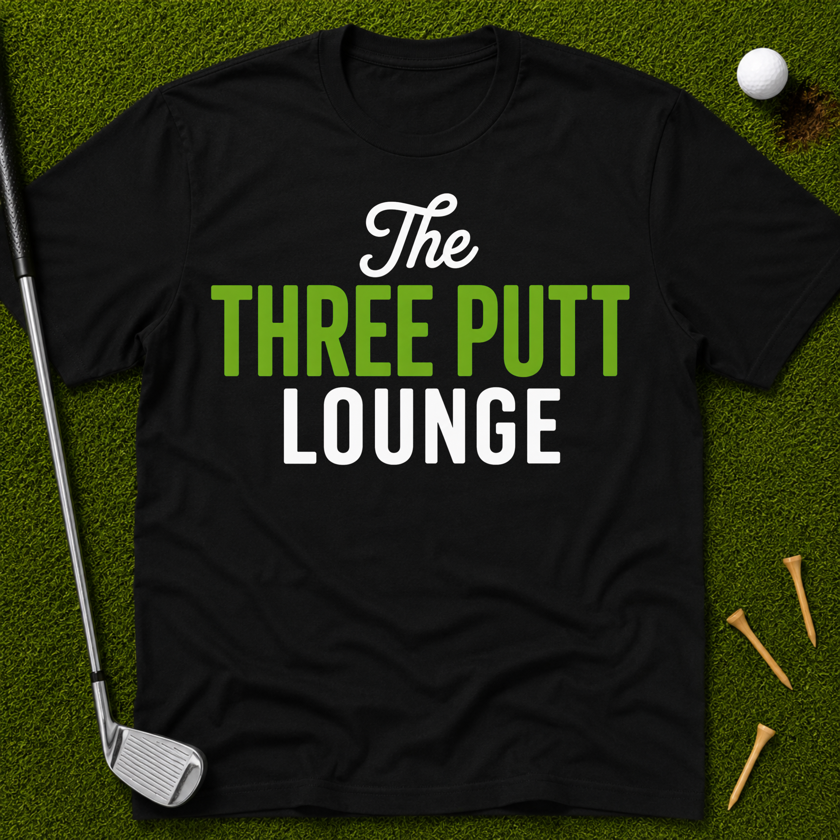 The Three Putt Lounge T-Shirt