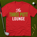 The Three Putt Lounge T-Shirt