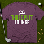 The Three Putt Lounge T-Shirt