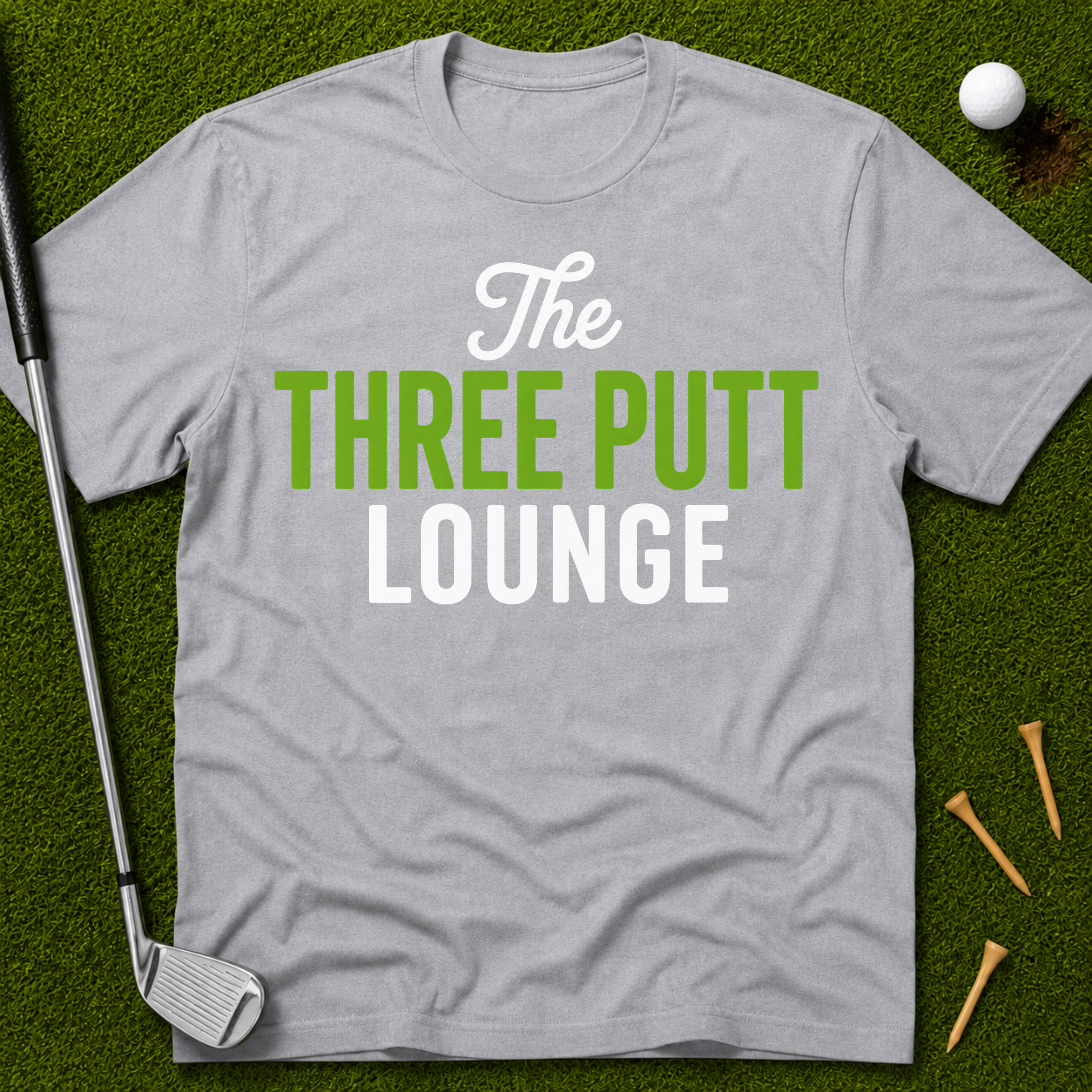 The Three Putt Lounge T-Shirt