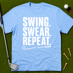 Swing. Swear. Repeat. T-Shirt