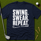 Swing. Swear. Repeat. T-Shirt