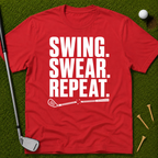 Swing. Swear. Repeat. T-Shirt