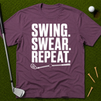 Swing. Swear. Repeat. T-Shirt