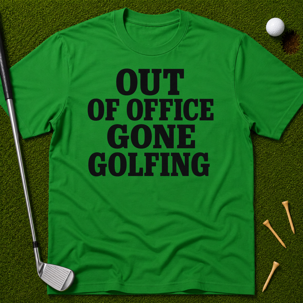 Out Of Office Gone Golfing T-Shirt