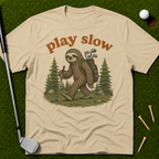 Play Slow T-Shirt