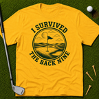 I Survived The Back Nine T-Shirt
