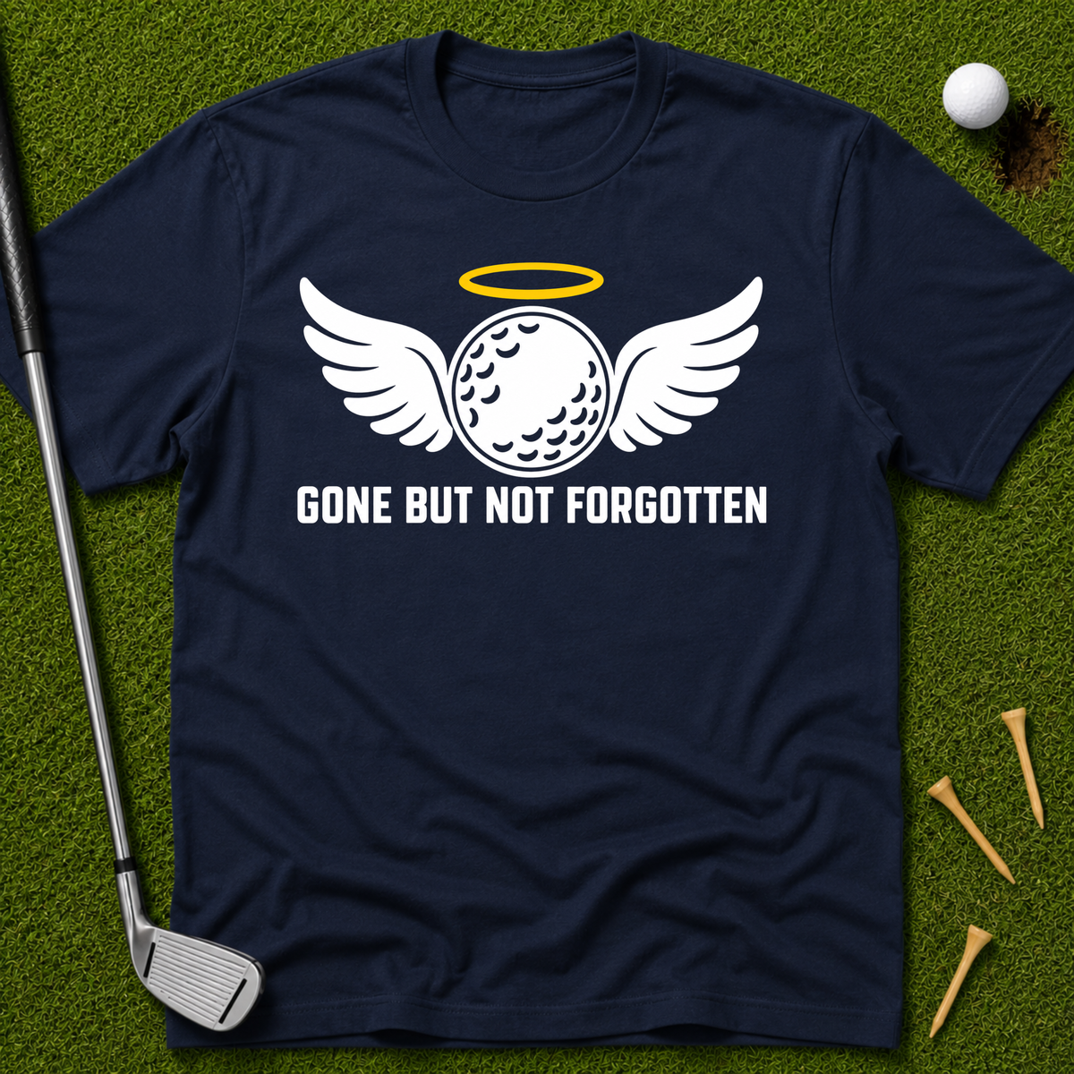Gone But Not Forgotten T-Shirt